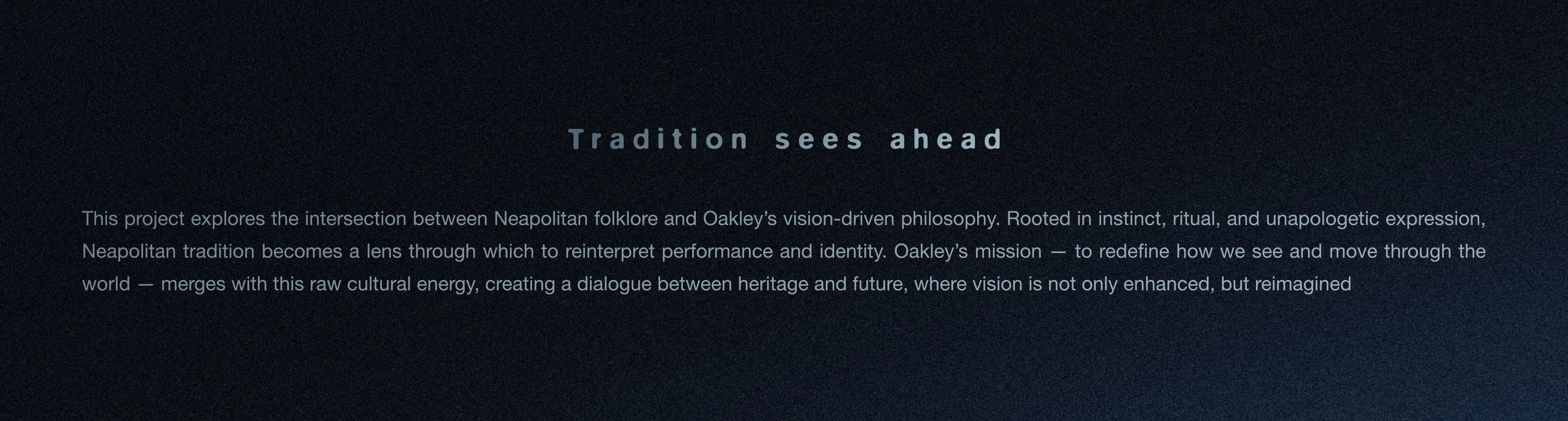 Oakley x Naples — Tradition Sees Ahead
